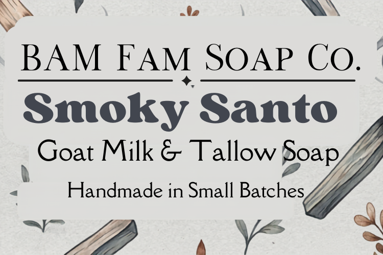 Smokey Santo Goat Milk and Tallow Bar Soap